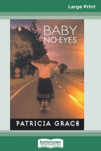 bokomslag Baby No-eyes (16pt Large Print Edition)
