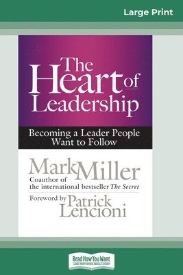 The Heart of Leadership 1