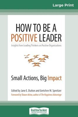 How to Be a Positive Leader 1