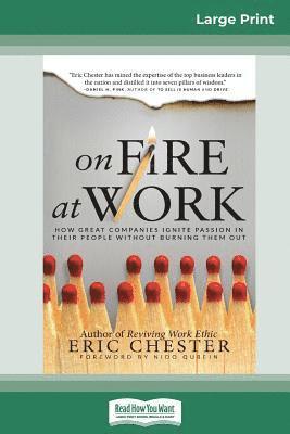 Eric Chester - On Fire at Work, Häftad