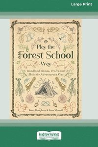 bokomslag Play the Forest School Way