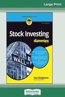 Paul Mladjenovic - Stock Investing For Dummies, 5th Edition (16pt Large Print Edition), Häftad