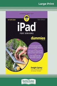 bokomslag iPad For Seniors For Dummies, 10th Edition (16pt Large Print Edition)