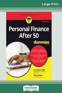 bokomslag Personal Finance After 50 For Dummies, 2nd Edition (16pt Large Print Edition)