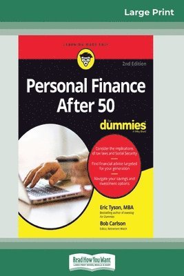 Personal Finance After 50 For Dummies, 2nd Edition (16pt Large Print Edition) 1