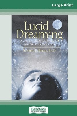 LaBerge Stephen - Lucid Dreaming, Häftad. Tillgänglighet: Lägg i varukorg