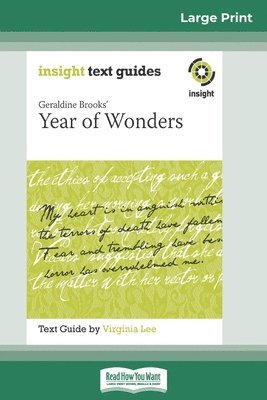 Geraldine Brooks' Year of Wonders 1