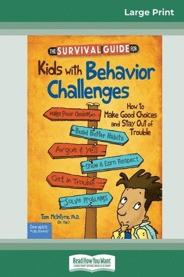 bokomslag The Survival Guide for Kids with Behavior Challenges