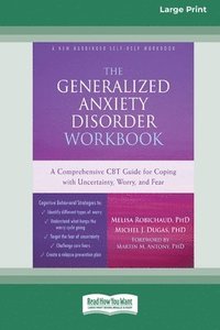 bokomslag The Generalized Anxiety Disorder Workbook
