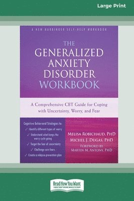 The Generalized Anxiety Disorder Workbook 1
