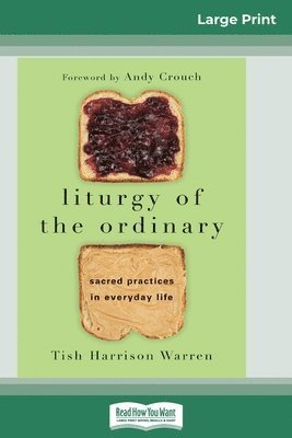 Liturgy of the Ordinary 1