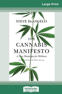 bokomslag The Cannabis Manifesto