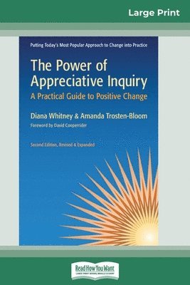 Diana Whitney, Amanda Trosten-Bloom - Power of Appreciative Inquiry, Häftad