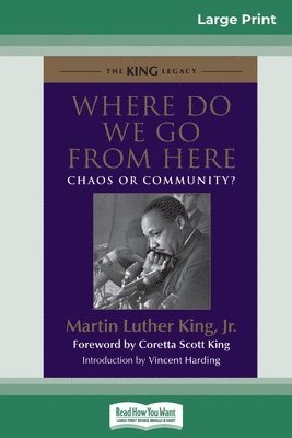 Martin Luther King - Where Do We Go from Here, Häftad