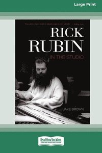 bokomslag Rick Rubin in the Studio (16pt Large Print Edition)