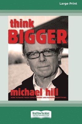 Think Bigger (16pt Large Print Edition) 1