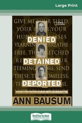 bokomslag Denied, Detained, Deported