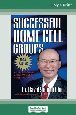 Successful Home Cell Groups (16pt Large Print Edition) 1