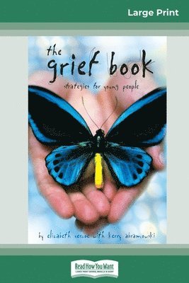 The Grief Book (16pt Large Print Edition) 1
