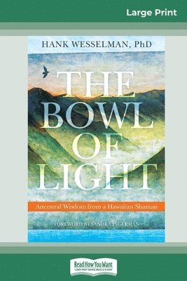 The Bowl of Light 1