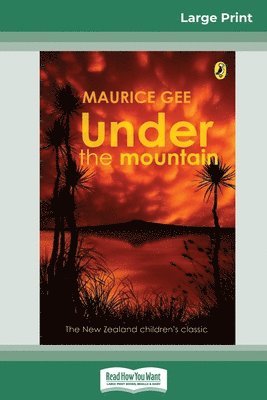 Under the Mountain (16pt Large Print Edition) 1