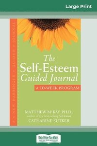 bokomslag The Self-Esteem Guided Journal (16pt Large Print Edition)