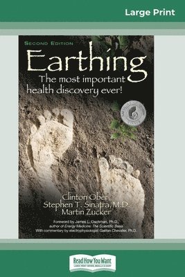 Clinton Ober, Stephen T Sinatra, Martin Zucker - Earthing, Häftad