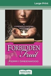 bokomslag Forbidden Fruit: A Corinna Chapman Mystery (16pt Large Print Edition)