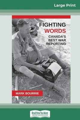 Mark Bourrie - Fighting Words, Häftad