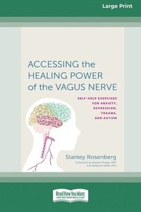 bokomslag Accessing the Healing Power of the Vagus Nerve