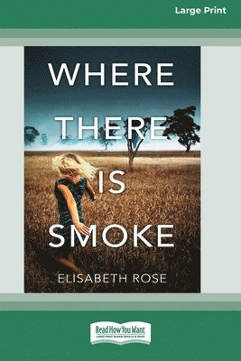 Where There Is Smoke 1