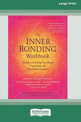 Margaret Paul - Inner Bonding Workbook, Häftad