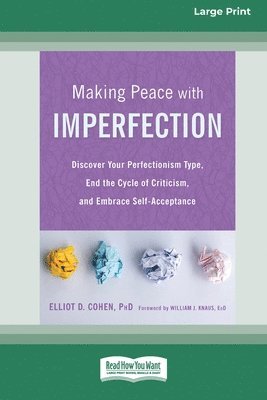 Making Peace with Imperfection 1