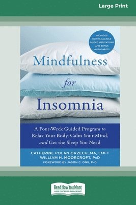 Catherine Polan Orzech, William H Moorcroft, William H. Moorcroft - Mindfulness for Insomnia, Häftad