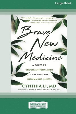 Cynthia Li - Brave New Medicine, Häftad