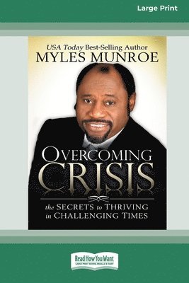 Overcoming Crisis [Standard Large Print 16 Pt Edition] 1