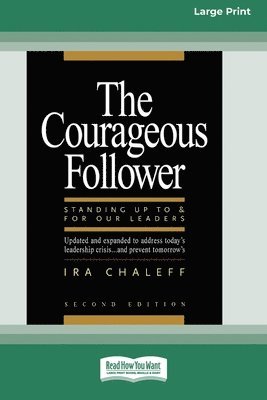 The Courageous Follower [Standard Large Print 16 Pt Edition] 1
