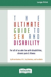 bokomslag The Ultimate Guide to Sex and Disability