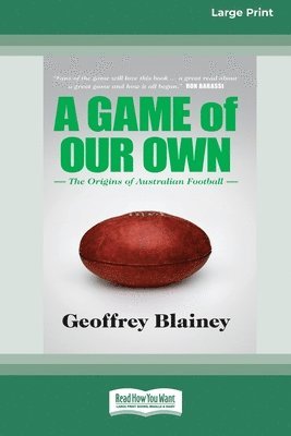Game of Our Own