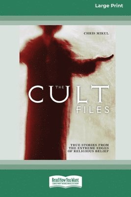 The Cult Files 1