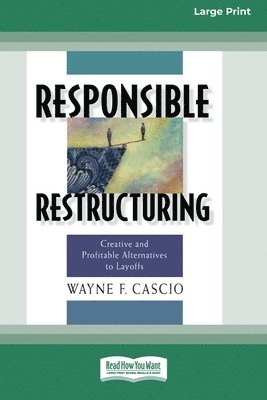 Responsible Restructuring 1