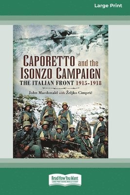 Caporetto and Isonzo Campaign 1