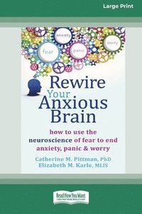 bokomslag Rewire Your Anxious Brain