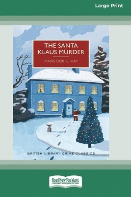 The Santa Klaus Murder (16pt Large Print Edition) 1