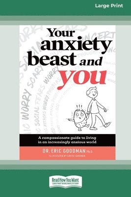 Your Anxiety Beast and You 1