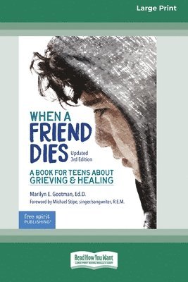 When a Friend Dies 1