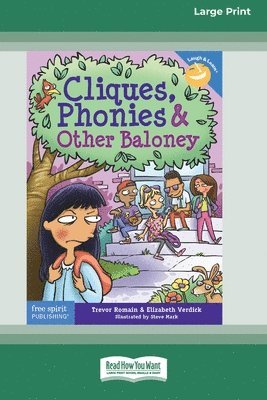 Cliques, Phonies, and Other Baloney [Standard Large Print 16 Pt Edition] 1