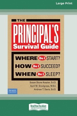 bokomslag The Principal's Survival Guide