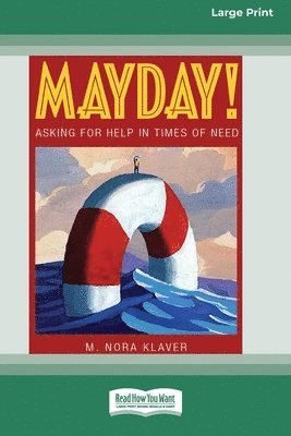 M Nora Klaver, M. Nora Klaver - Mayday!, Häftad