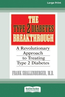 Frank Shallenberger - Type 2 Diabetes Break-through, Häftad